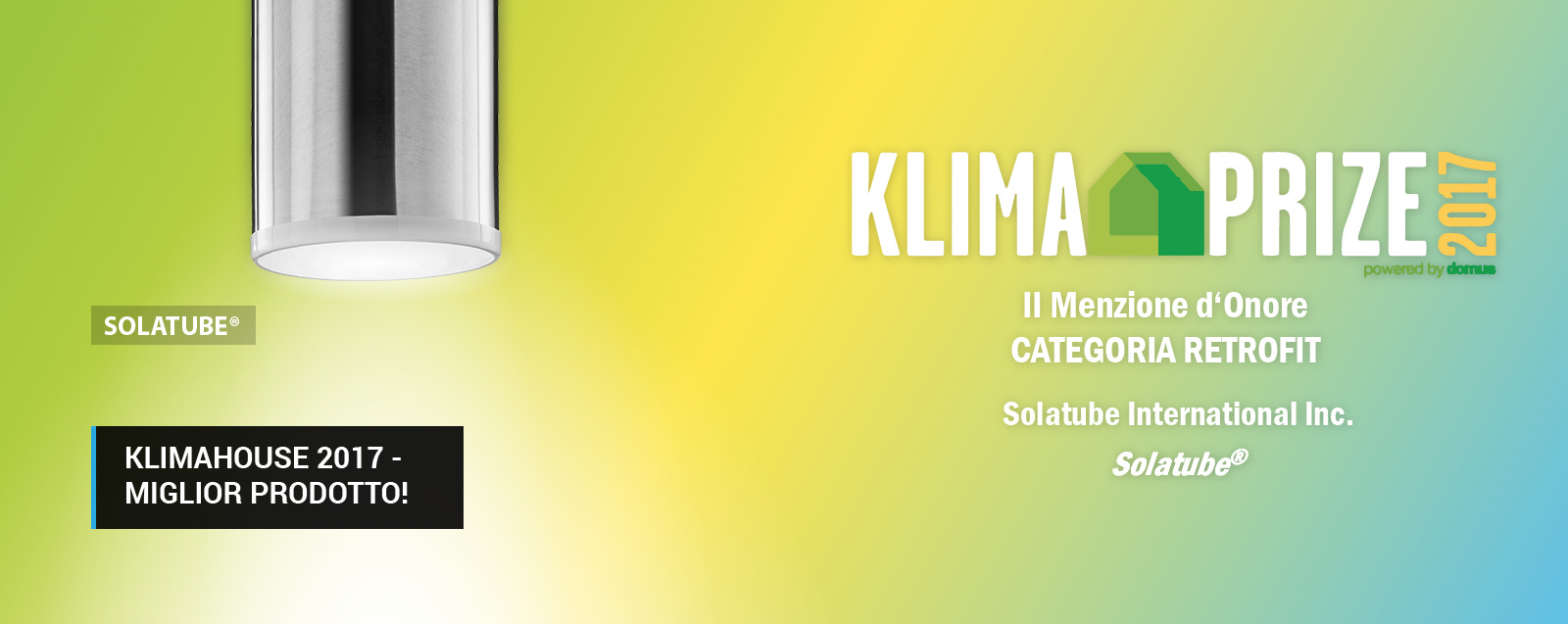 Solatube Miglior Prodotto Klimahouse 2017